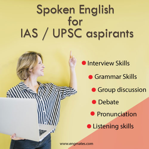 Importance of Spoken English for IAS / UPSC aspirants