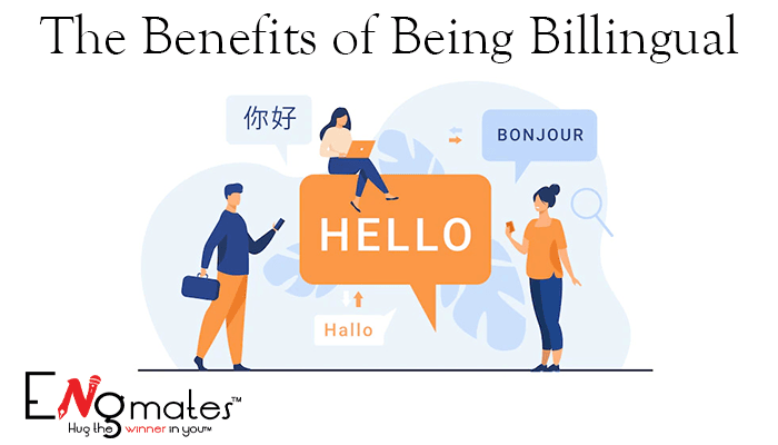 The Benefits of being Billingual