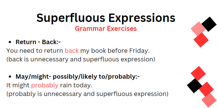 Superfluities Superfluous expressions grammar exercises & practice tests - Engmates